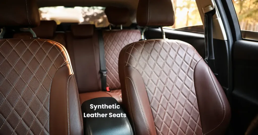 What type of seats are best in a car Synthetic Leather Seats