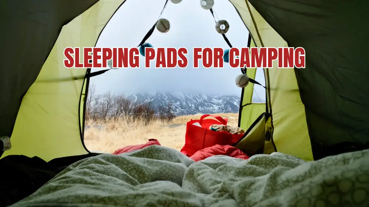 Sleeping Pads for Camping
