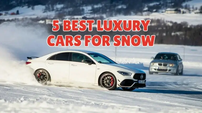 5 Best Luxury Cars for Snow