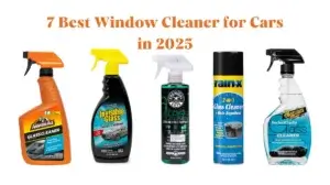 7 Best Window Cleaner for Cars in 2025