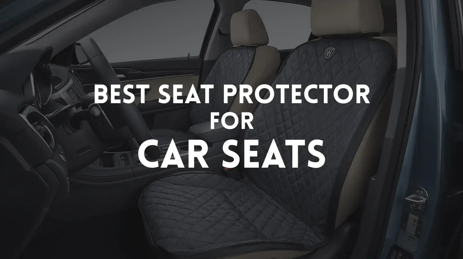 Best Seat Protector for Car Seats