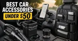 Best Car Accessories Under $50